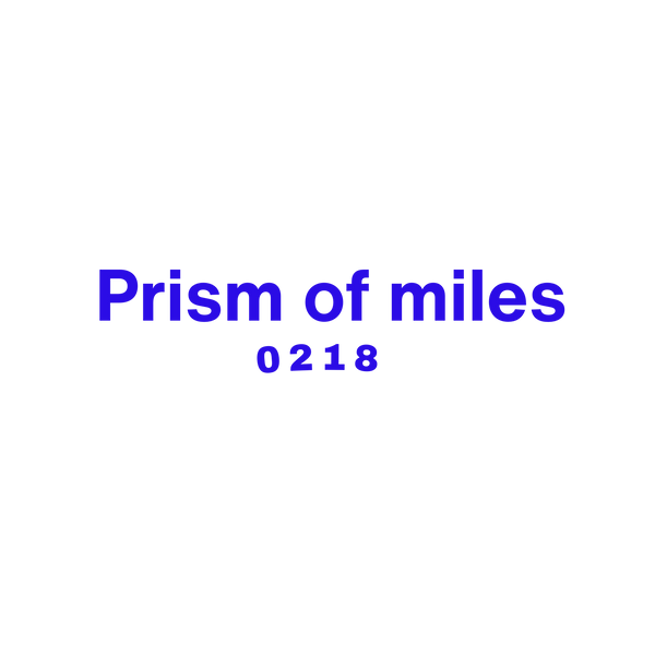 Prism of miles